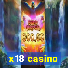 x18 casino